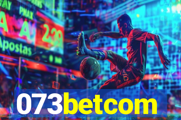 073betcom