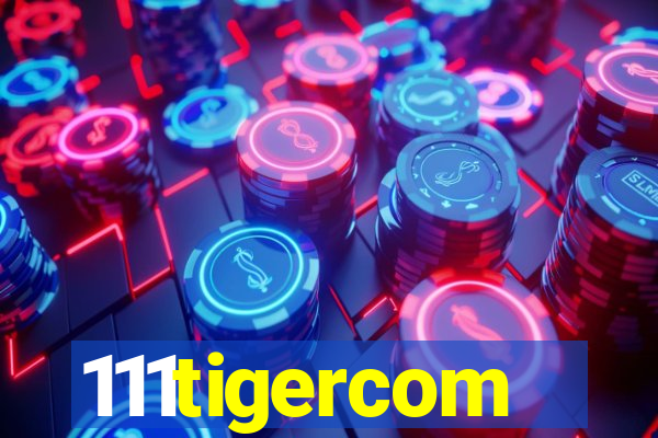 111tigercom
