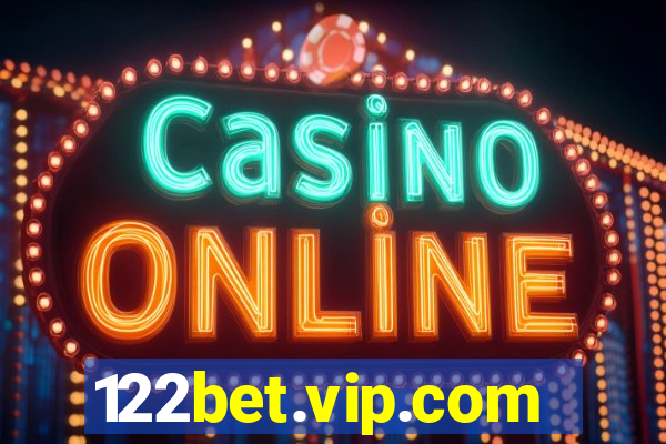 122bet.vip.com