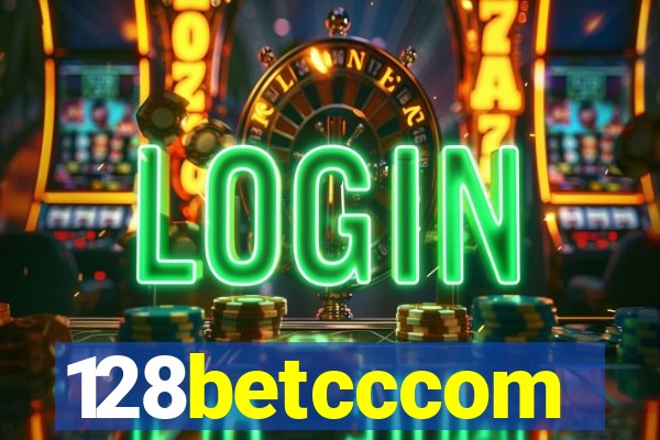 128betcccom