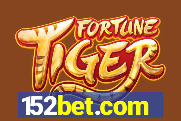 152bet.com