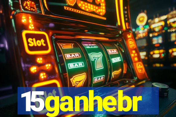 15ganhebr