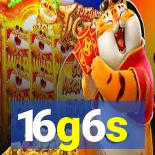 16g6s