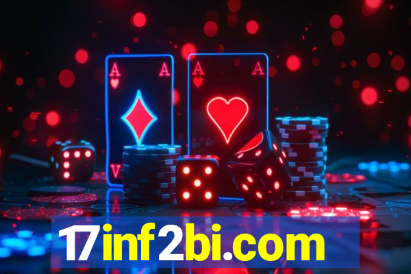17inf2bi.com