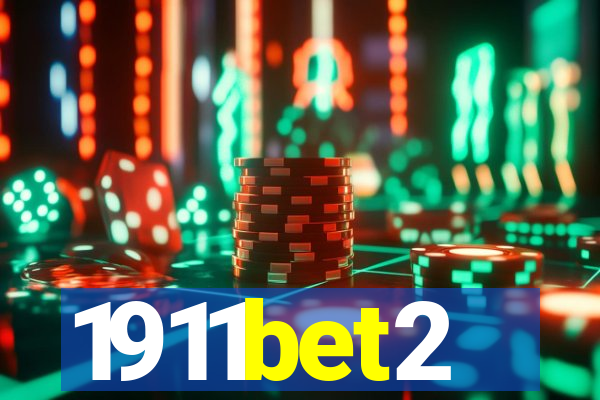 1911bet2