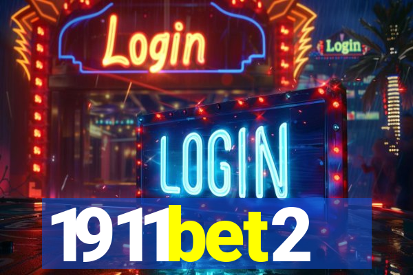 1911bet2