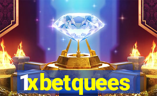 1xbetquees