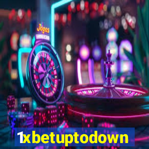 1xbetuptodown