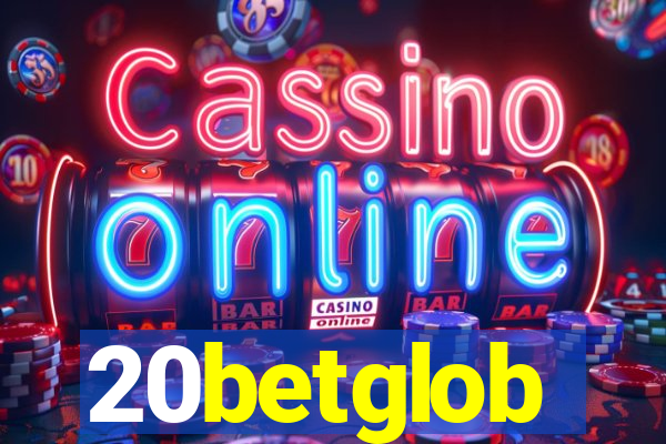 20betglob