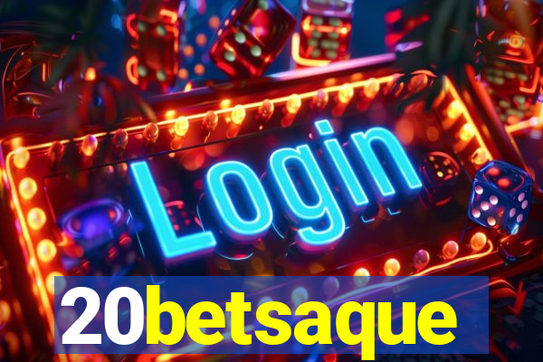 20betsaque