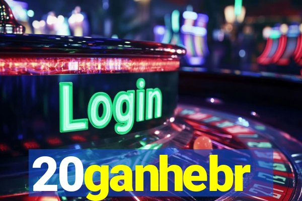 20ganhebr