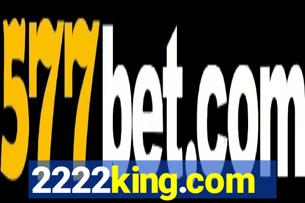 2222king.com