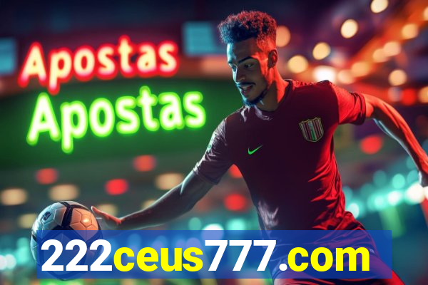 222ceus777.com