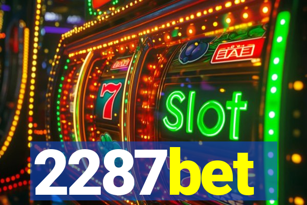 2287bet