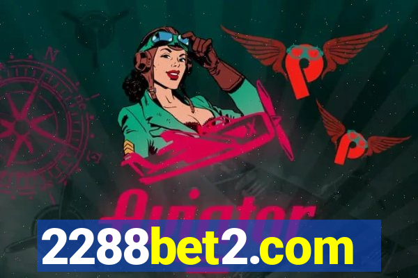 2288bet2.com