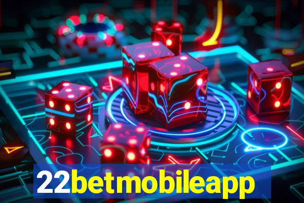 22betmobileapp