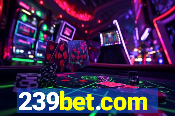 239bet.com