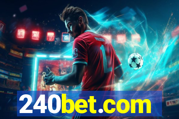 240bet.com