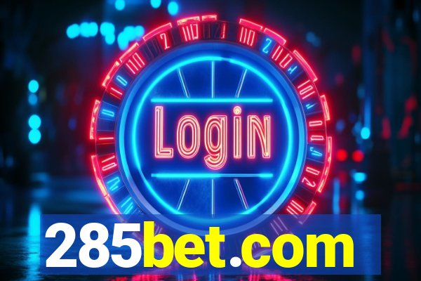 285bet.com