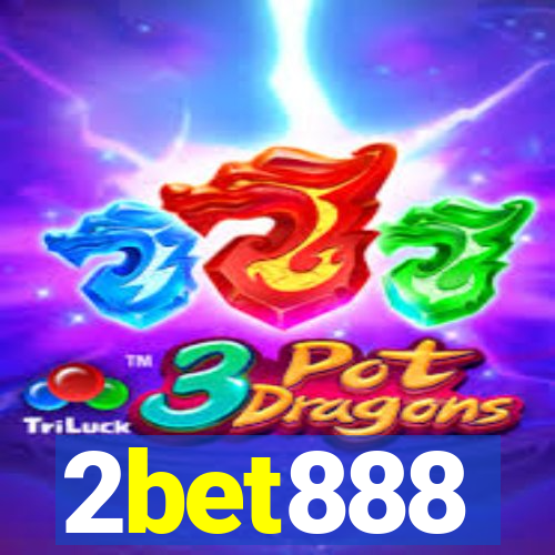 2bet888