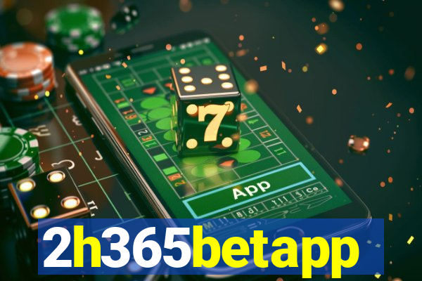 2h365betapp