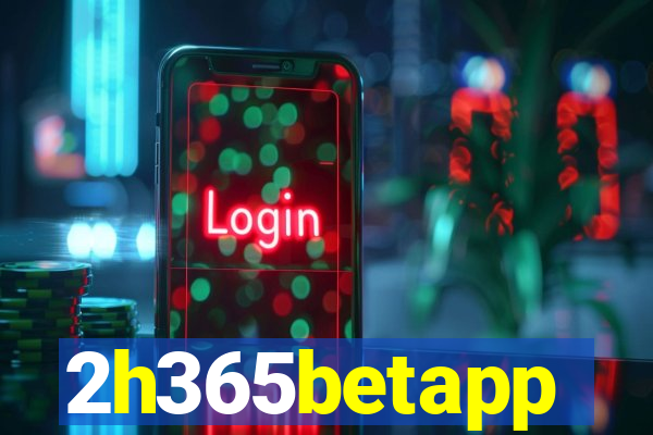 2h365betapp