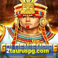 2tauruspg.com