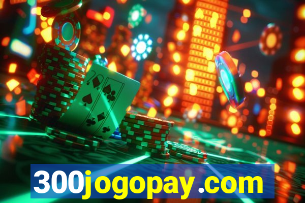 300jogopay.com