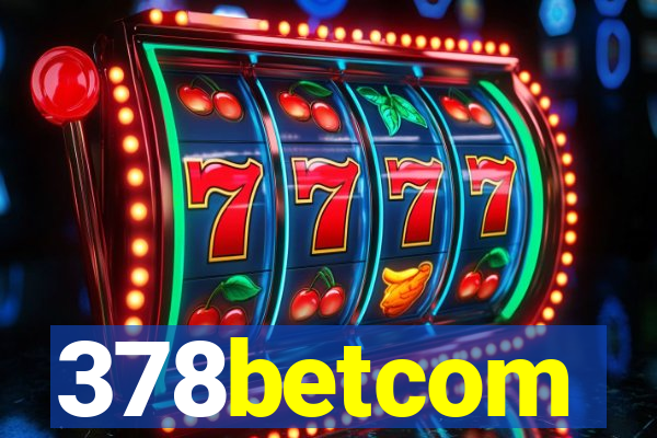 378betcom
