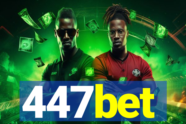 447bet