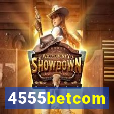 4555betcom