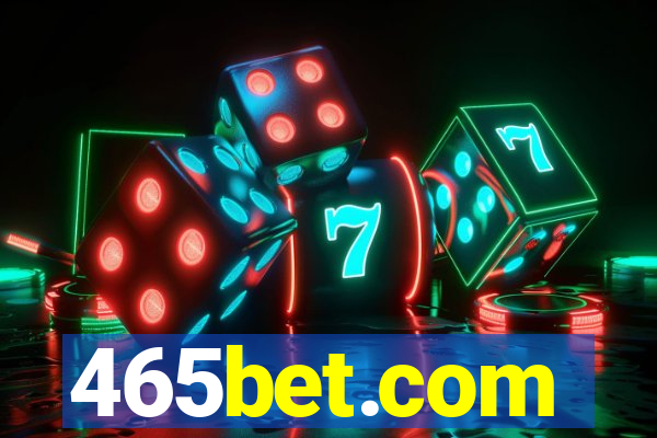 465bet.com