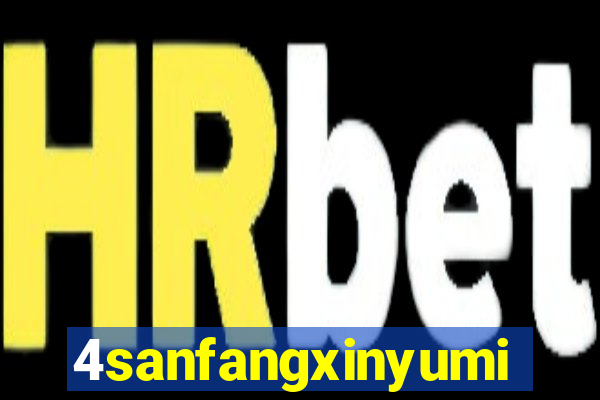 4sanfangxinyuming.com