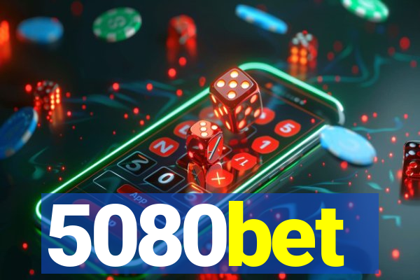 5080bet