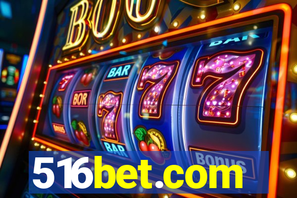 516bet.com