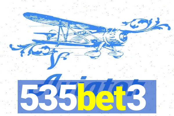 535bet3