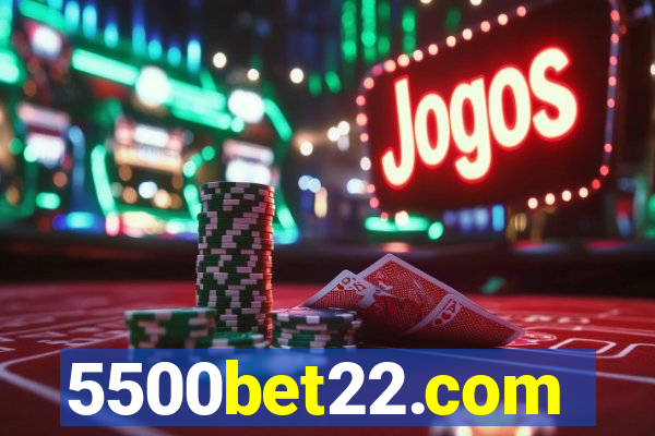 5500bet22.com