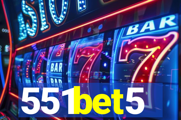 551bet5