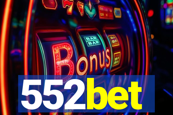 552bet