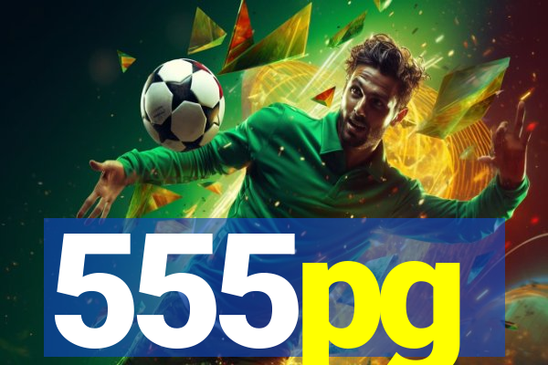 555pg