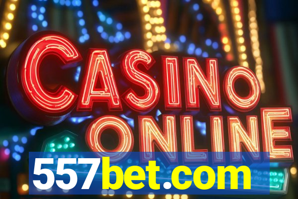557bet.com