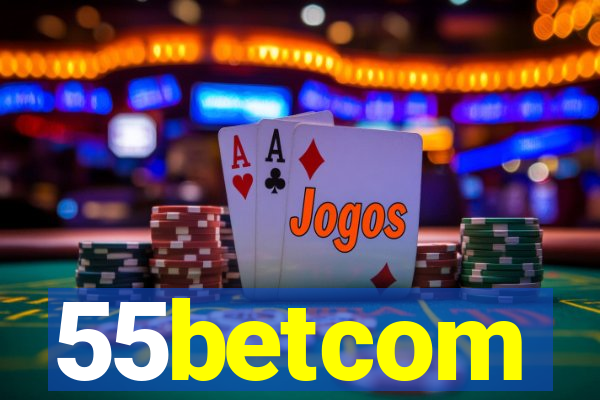 55betcom