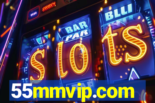 55mmvip.com