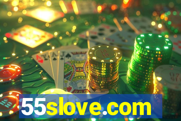 55slove.com