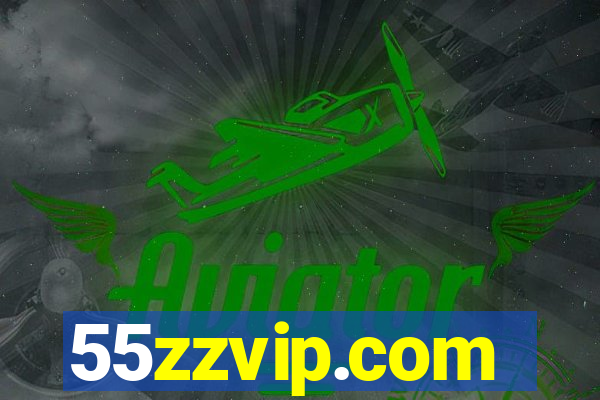 55zzvip.com