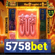 5758bet