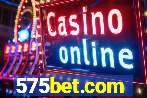 575bet.com