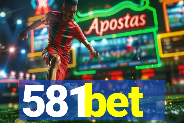 581bet