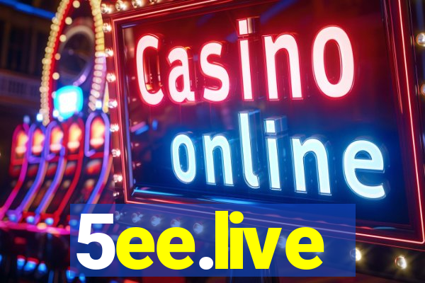 5ee.live