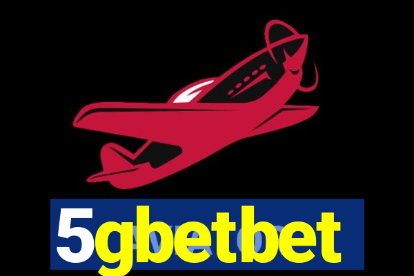5gbetbet